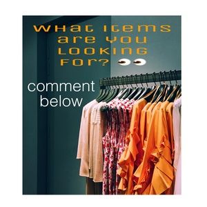 COMMENT BELOW SOME ITEMS YOU WOULD LIKE TO SEE POSTED! 👀☺️